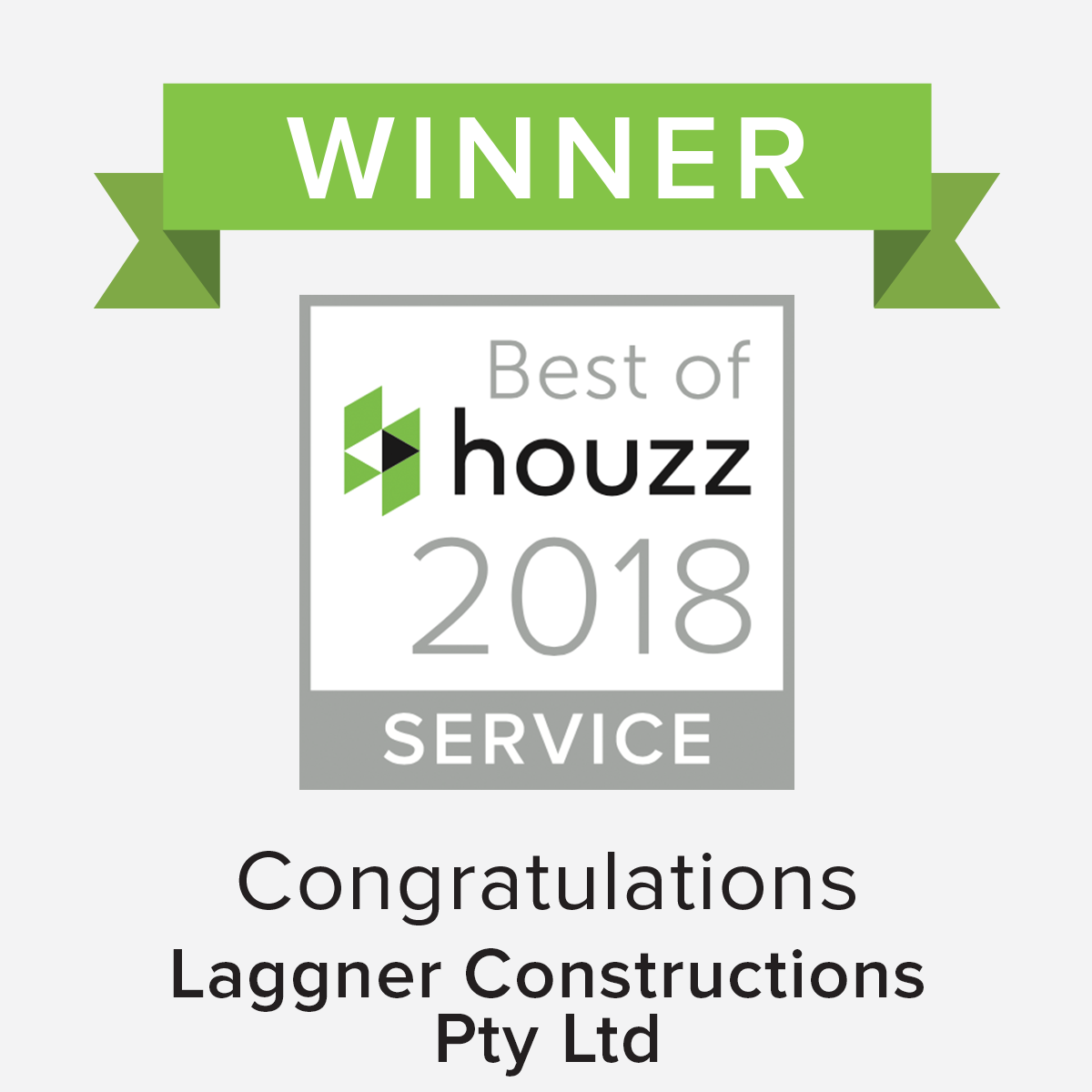 Laggner Constructions – Best of Houzz Award Winner 2018
